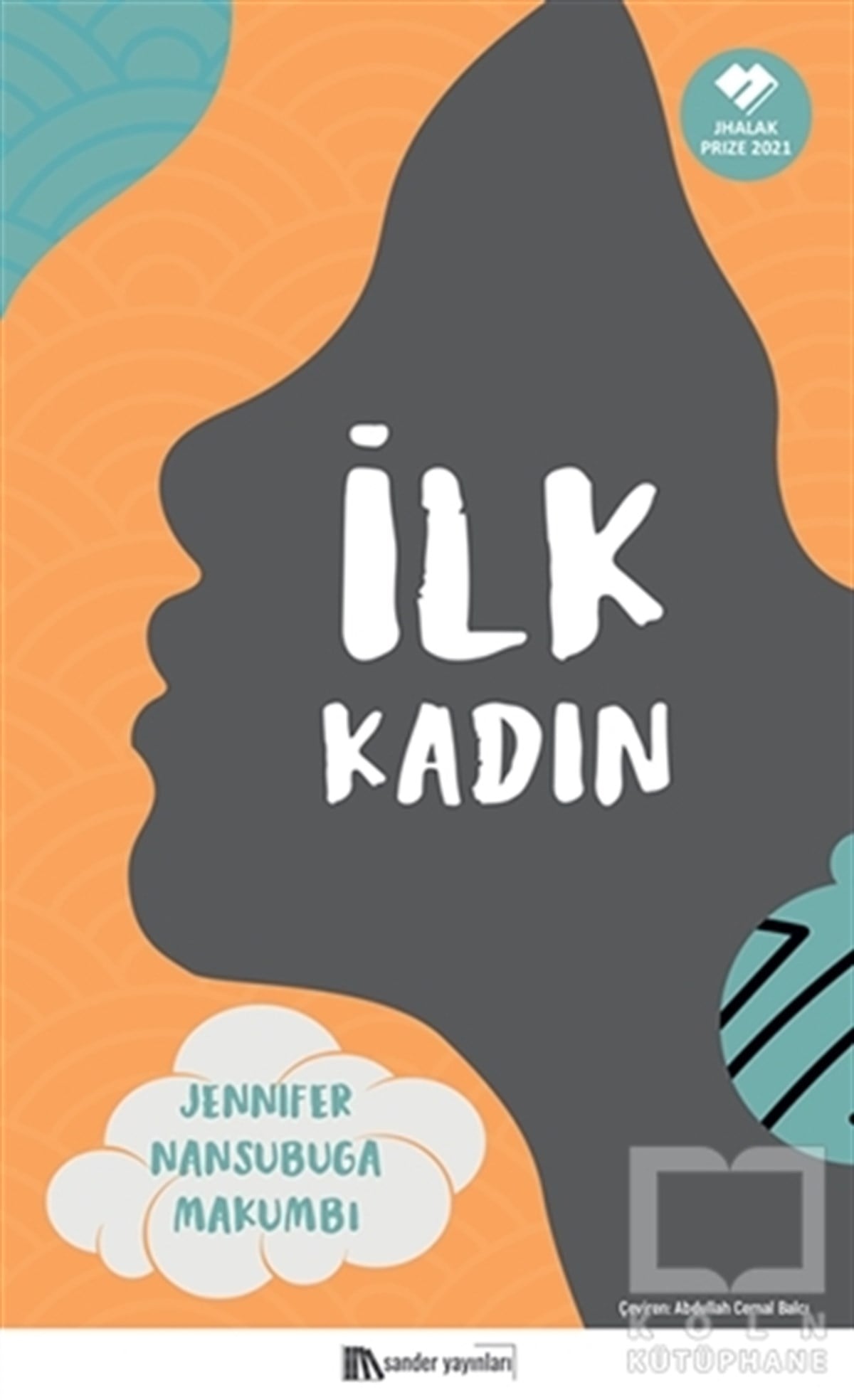 Jennifer Nansubuga MakumbiTürkçe Romanlarİlk Kadın
