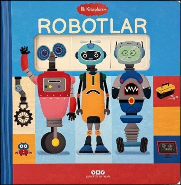 KolektifEgitim Etkinlik Kitaplariİlk Kitaplarım - Robotlar
