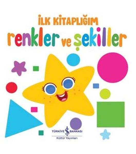 KolektifEgitim Etkinlik Kitaplariİlk Kitaplığım - Renkler ve Şekiller