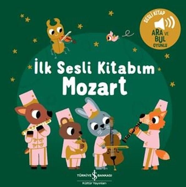 KolektifSesli Görüntülü Çocuk Kitaplariİlk Sesli Kitabım - Mozart