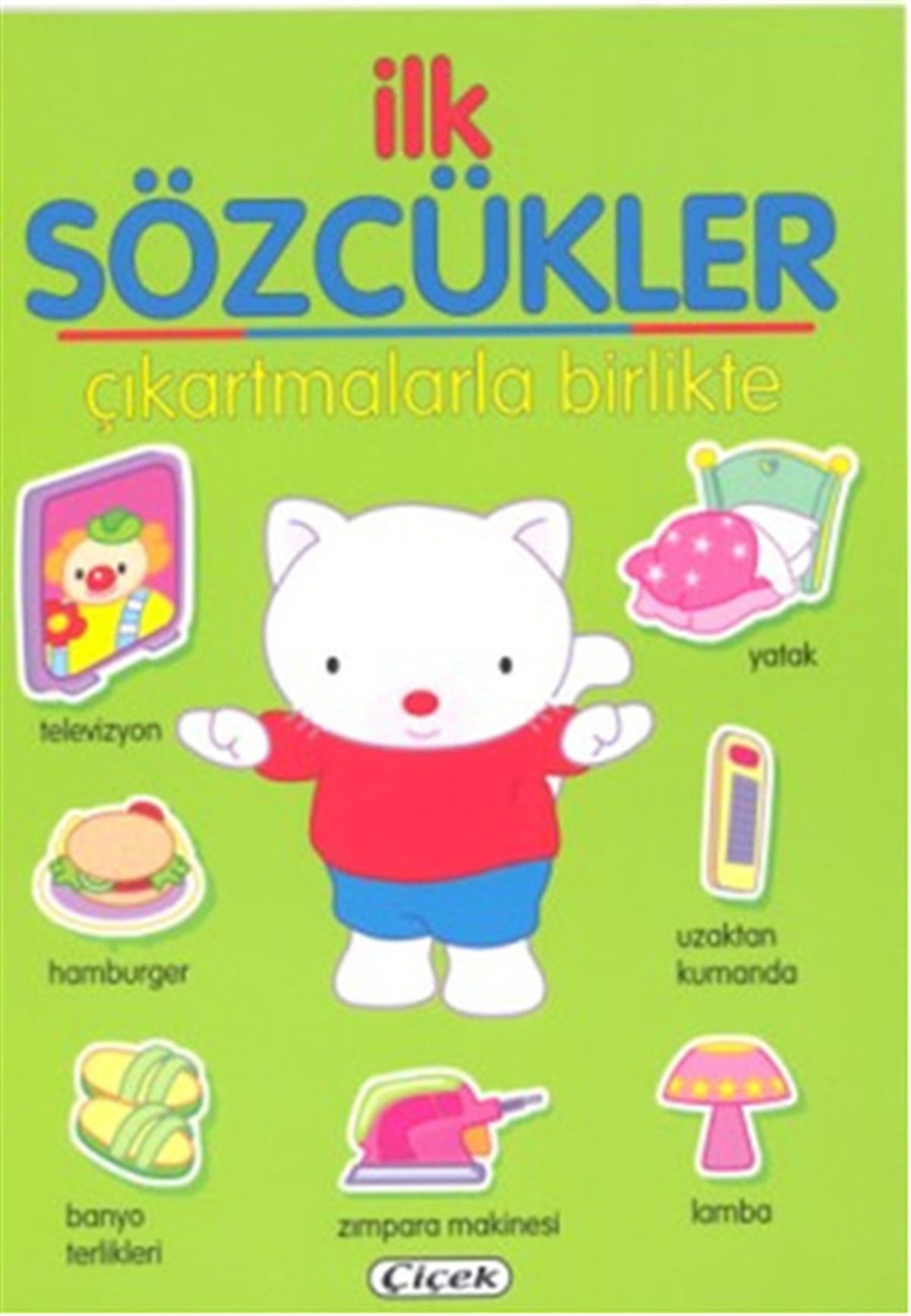 KolektifFormen Bücher für Kinder im Vorschulalterİlk Sözcükler - Çıkartmalarla Birlikte Yeşil