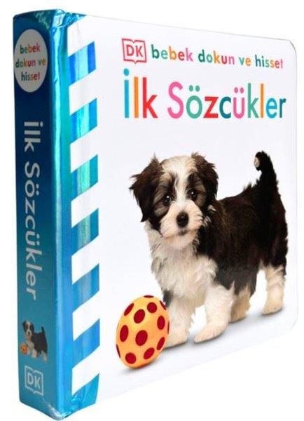 Kolektif0-2 Yas Gelisim Kitaplariİlk Sözcükler - DK Bebek Dokun ve Hisset