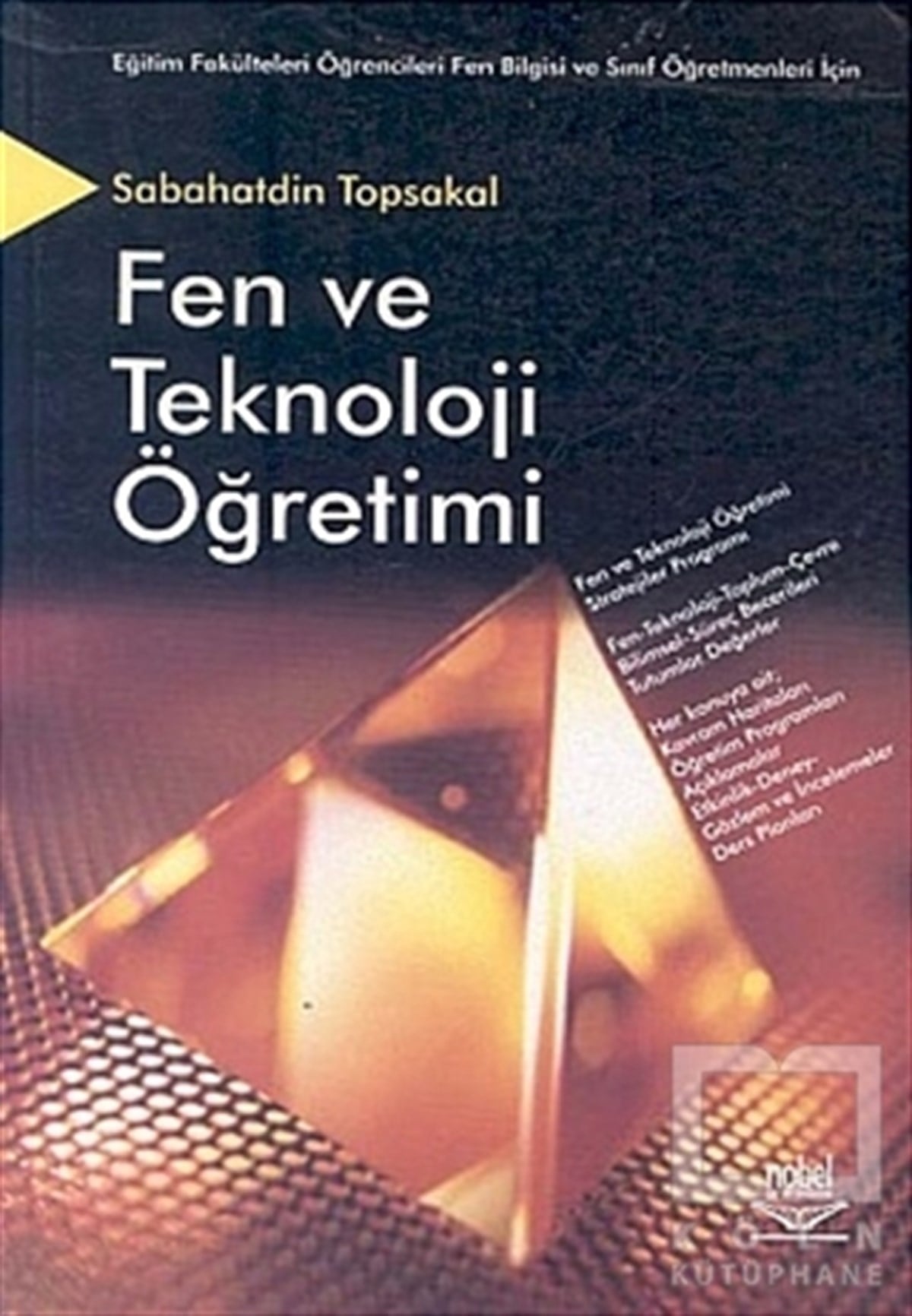 İlköğretim 4. ve 5. Sınıflar İçin Fen ve Teknoloji Öğretimi