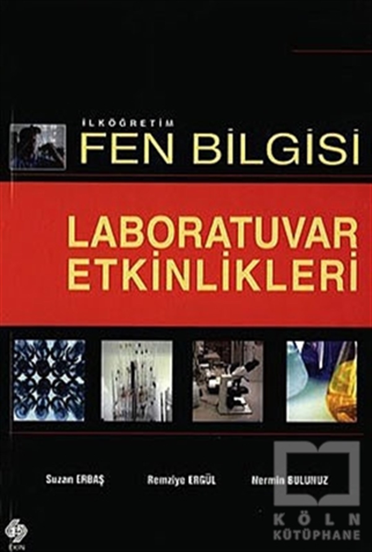 İlköğretim Fen Bilgisi Laboratuvar Etkinlikleri