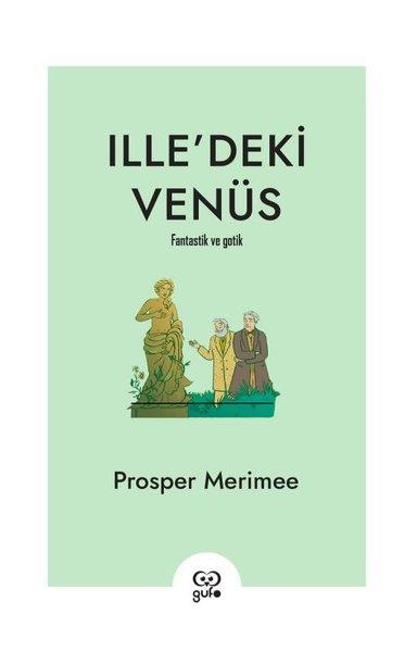 Prosper MerimeeDünya RomanIlle'deki Venüs