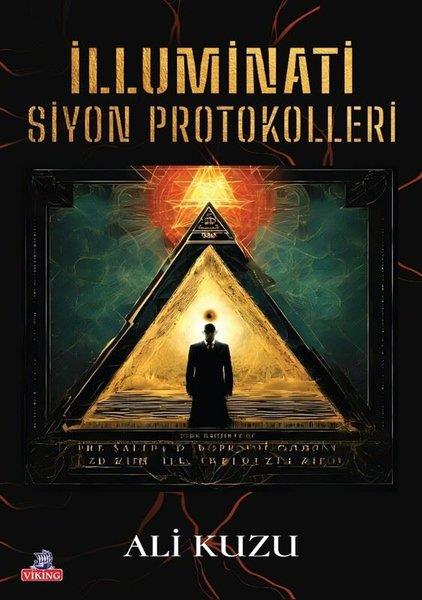 Ali KuzuTürkiye Siyaseti ve Politikası Kitaplarıİlluminati Siyon Protokolleri