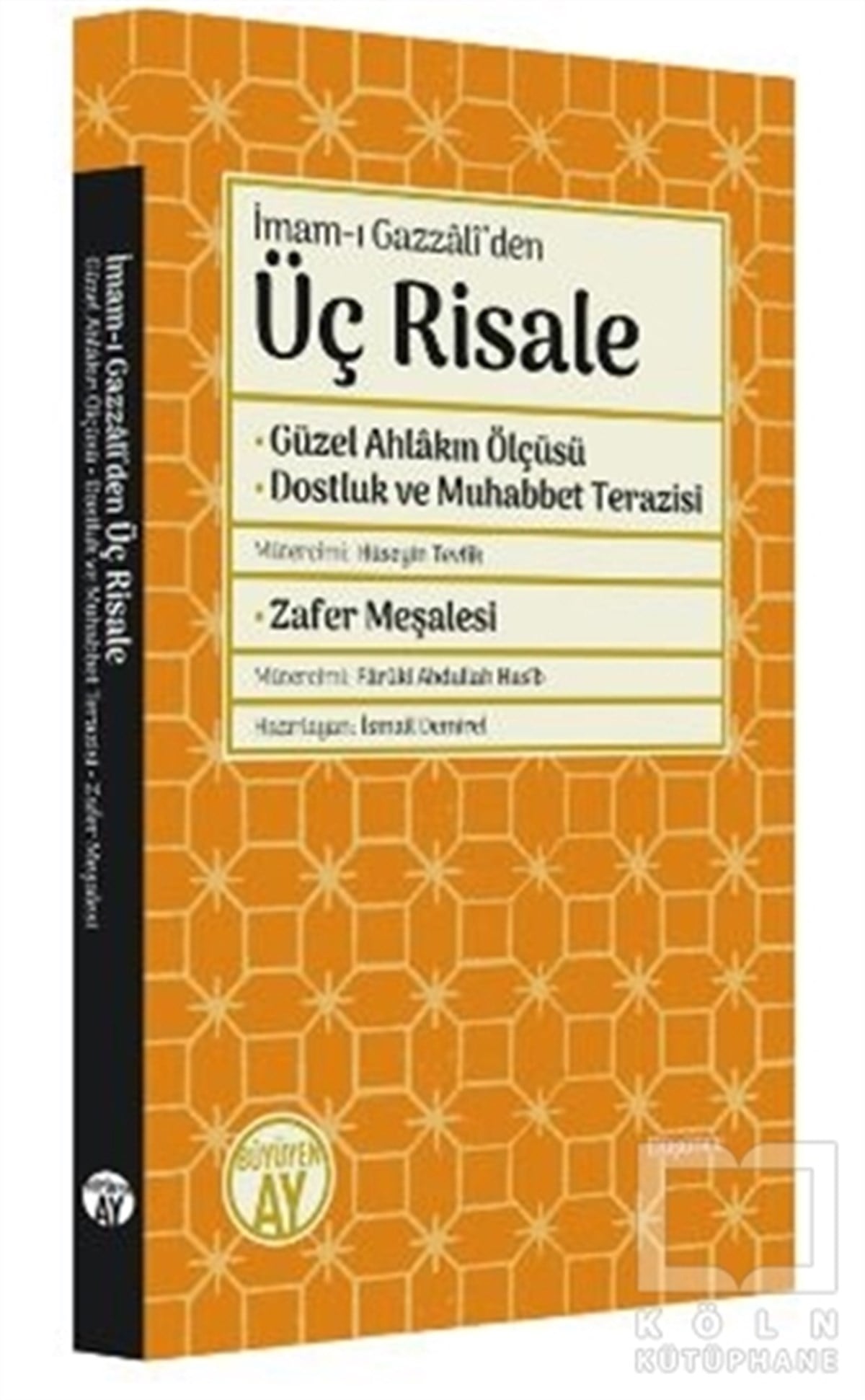 İmam-ı GazaliBücher über Moralİmam-ı Gazali'den Üç Risale