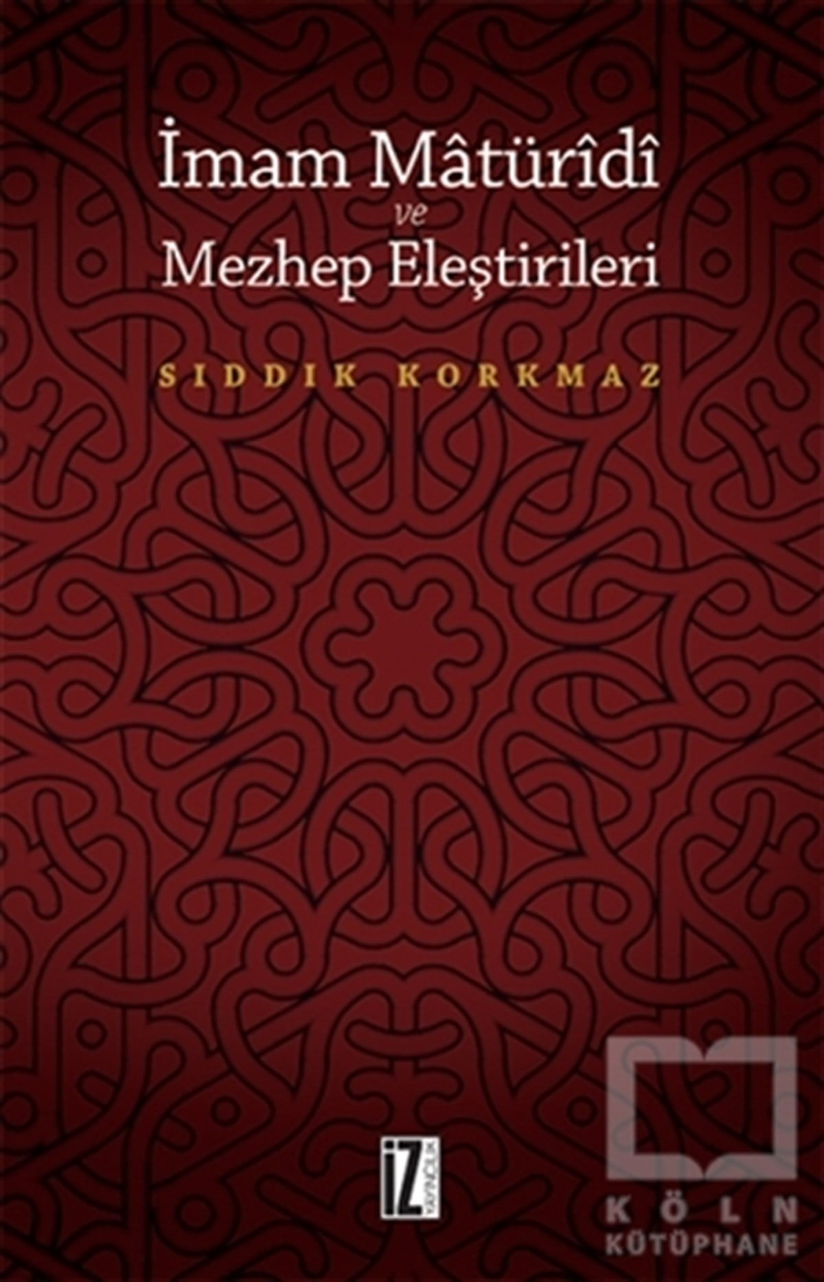 İmam Matüridi ve Mezhep Eleştirileri
