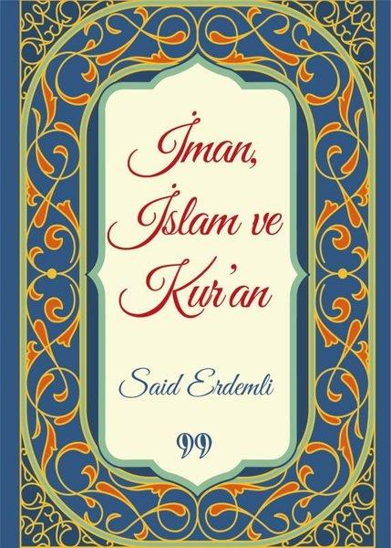 Said Erdemliİslami Kitaplarİman İslam ve Kur'an