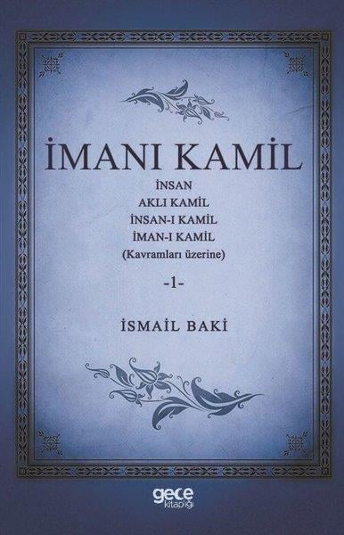 İsmail Bakiİslami Kitaplarİmanı Kamil