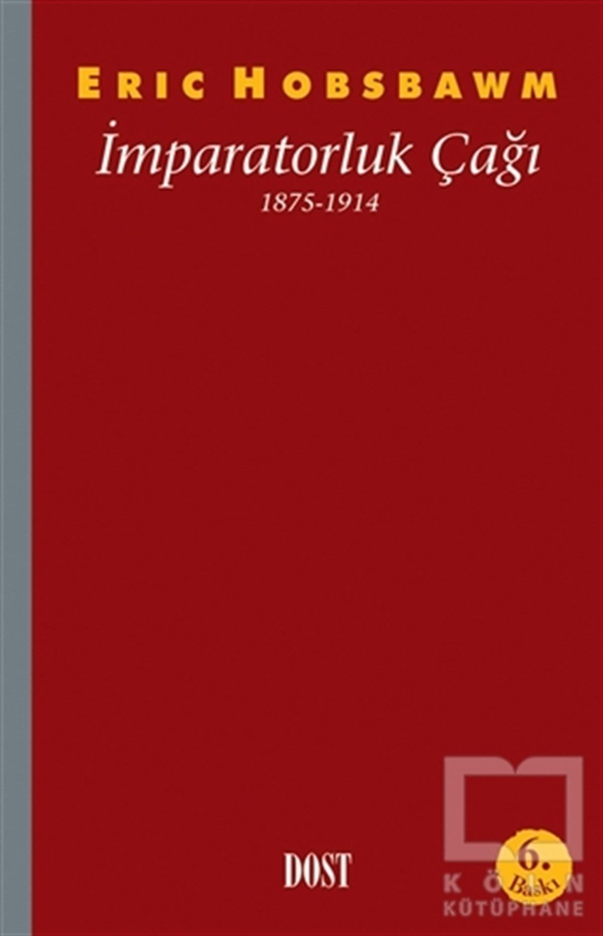 İmparatorluk Çağı 1875-1914