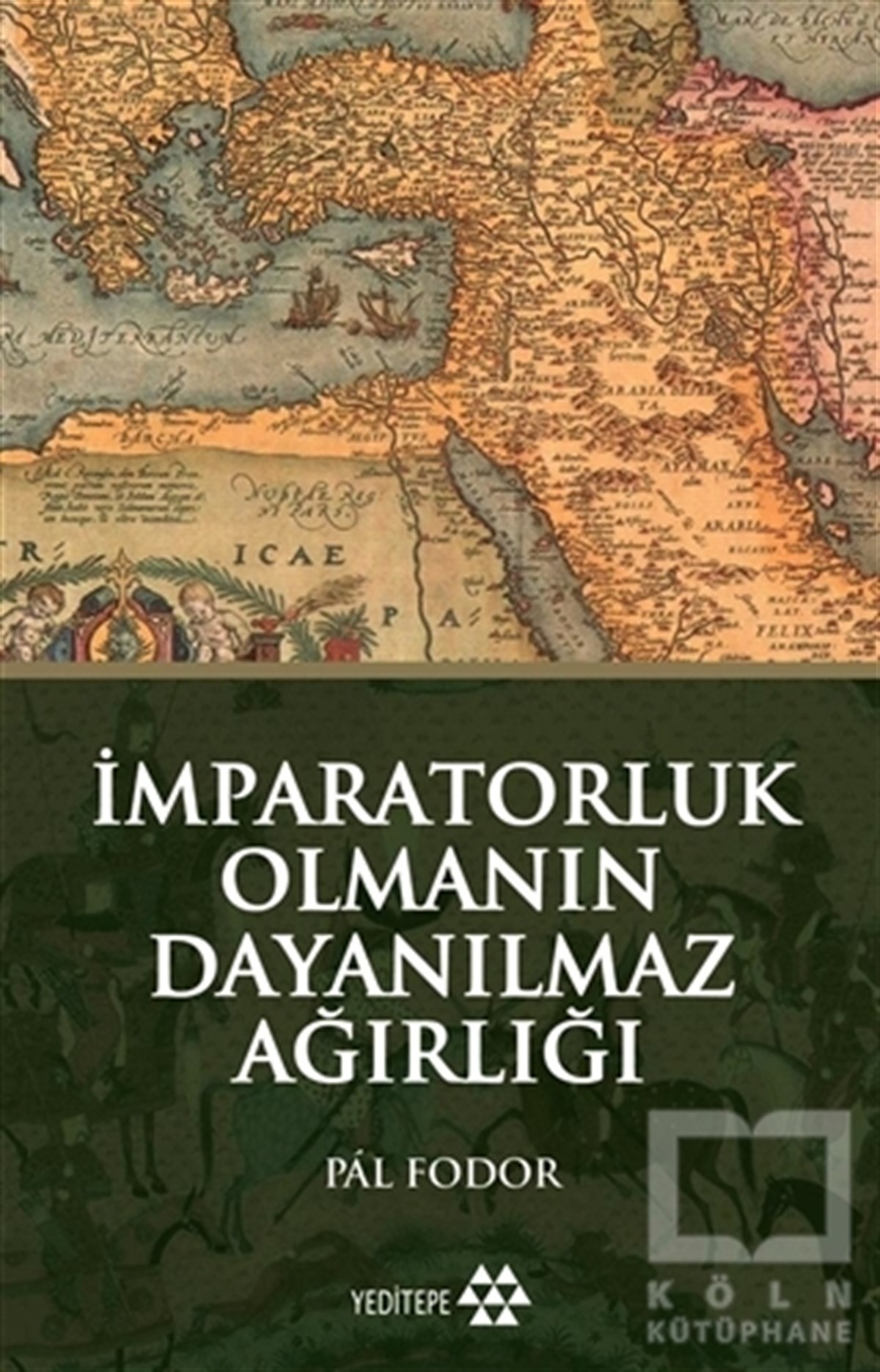 İmparatorluk Olmanın Dayanılmaz Ağırlığı
