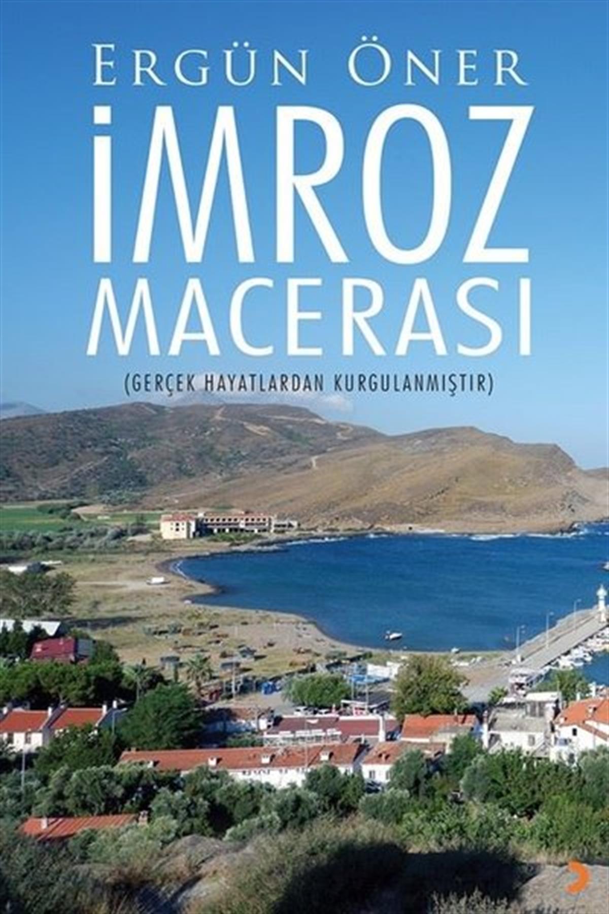 Ergün ÖnerTürkiye Romanİmroz Macerası