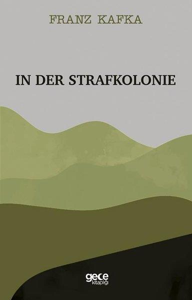 Franz KafkaPhilosophyIn Der Strafkolonie