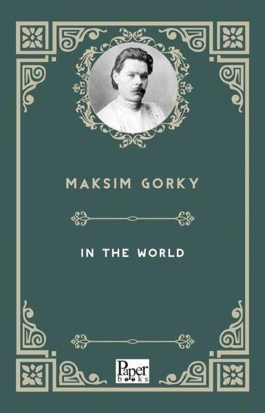 Maksim GorkiClassicsIn the World