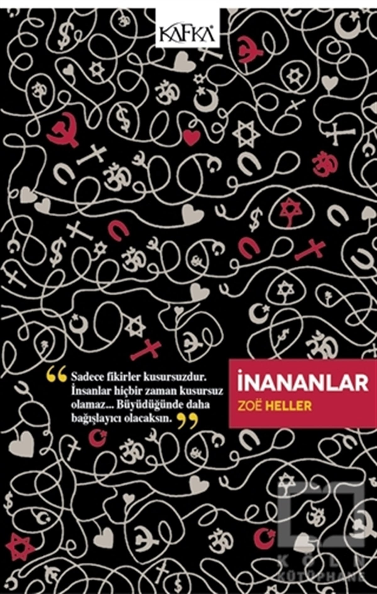 Zoe HellerRomanİnananlar