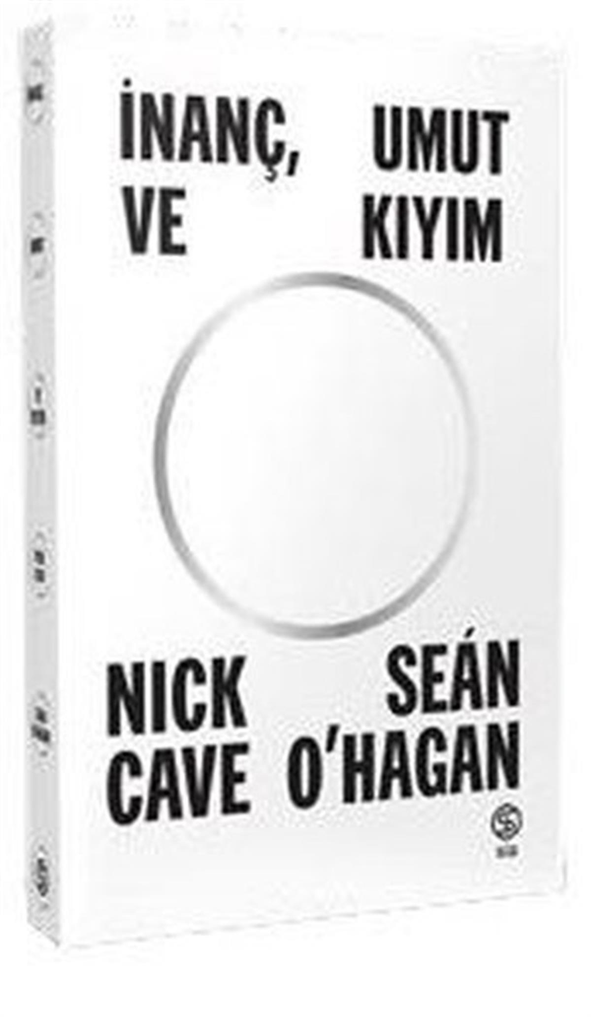 Nick CaveSöyleşiİnanç Umut ve Kıyım