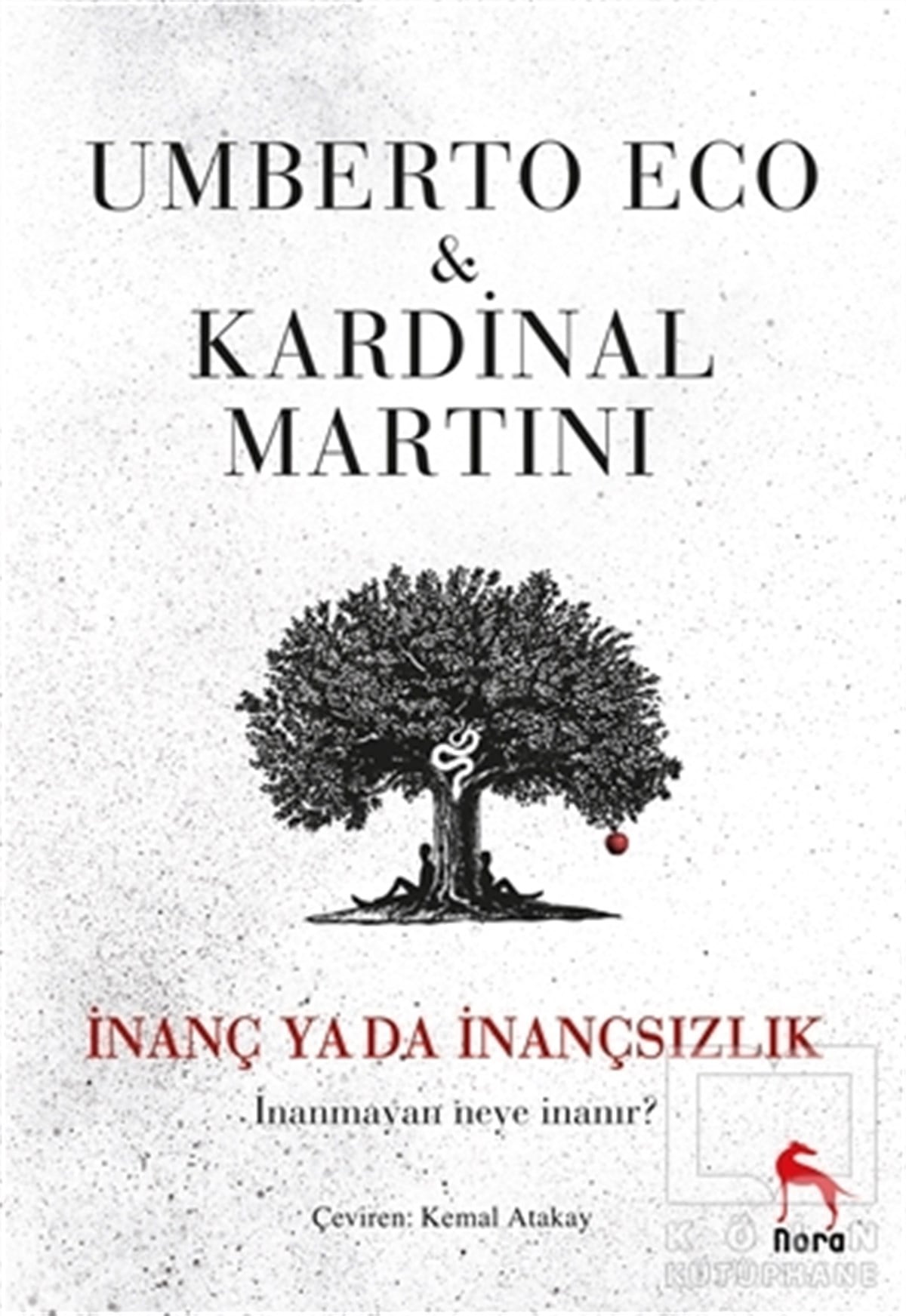 Umberto EcoTürkische Romaneİnanç Ya Da İnançsızlık