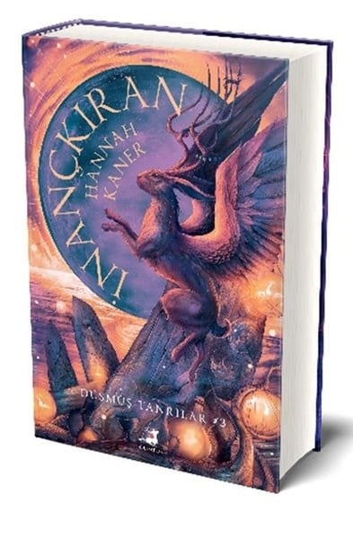 Hannah KanerFantastik Kitaplar & Fantastik Romanlarİnançkıran - Düşmüş Tanrılar 3