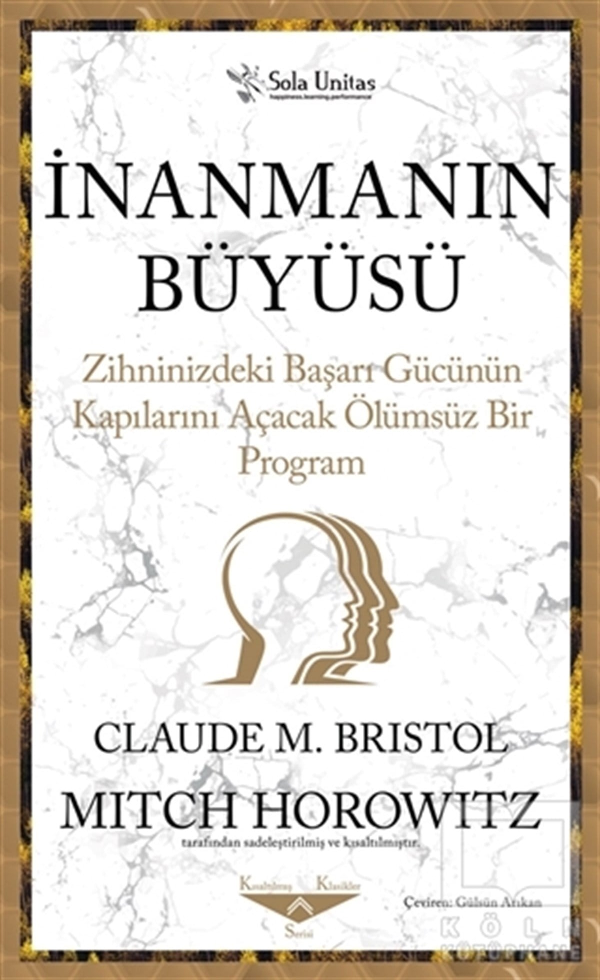 Claude M. BristolBücher zur persönlichen Entwicklungİnanmanın Büyüsü