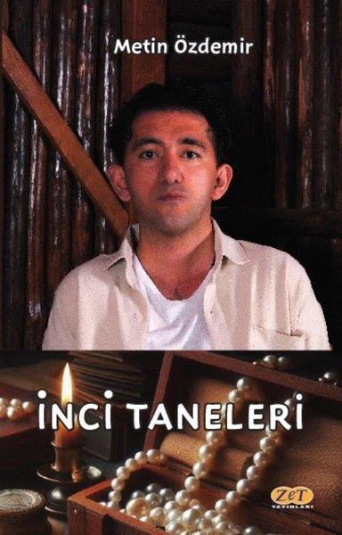 Mehmet Ali ÖzmenTürk Şiiriİnci Taneleri