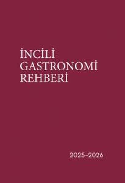 KolektifGastronomiİncili Gastronomi Rehberi 2025 - 2026