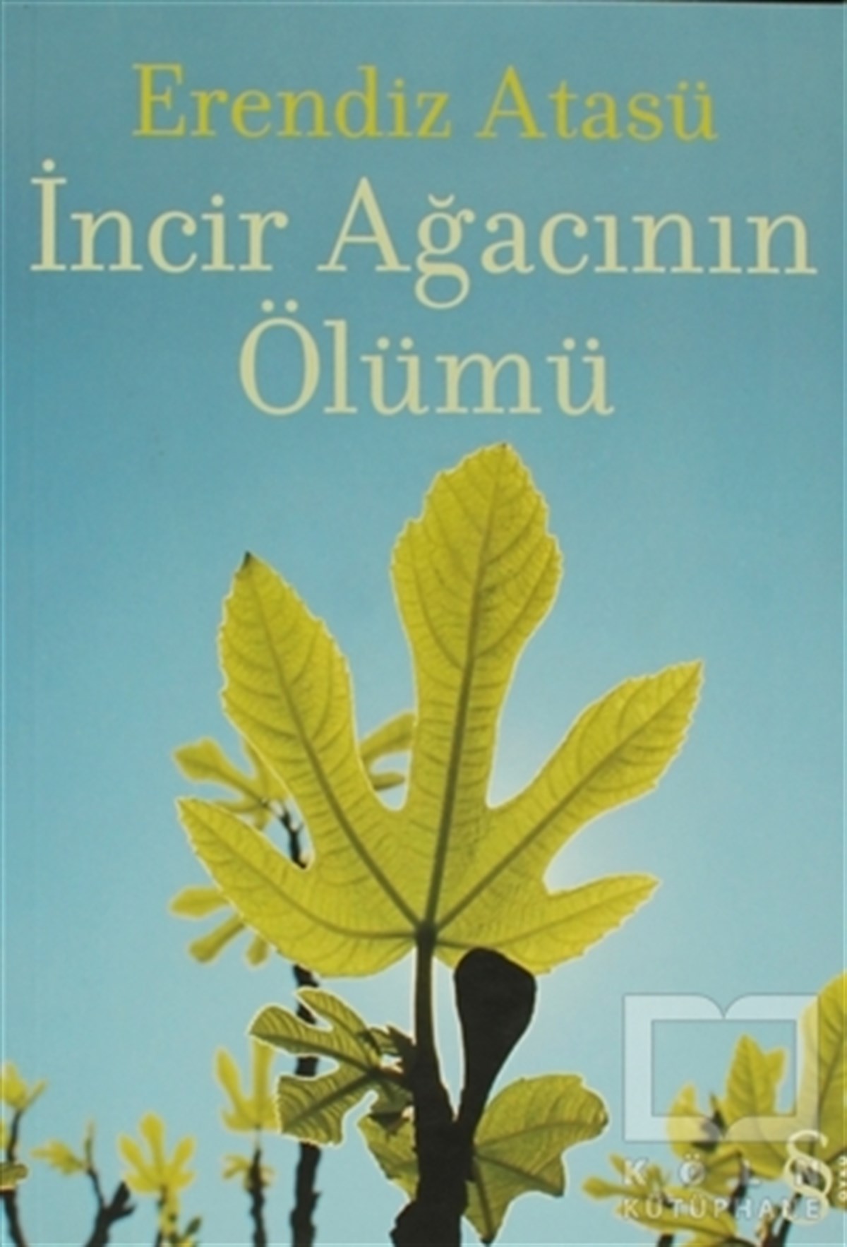 İncir Ağacının Ölümü