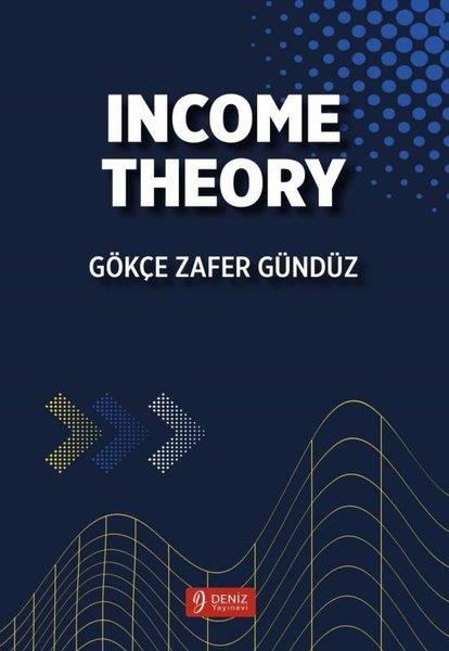 Gökçe Zafer GündüzPhilosophy FictionIncome Theory