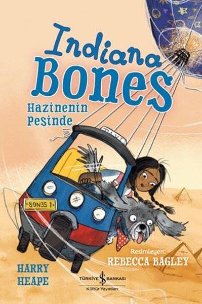 Harry HeapeÇocuk Gençlik RomanlarıIndiana Bones - Hazinenin Peşinde