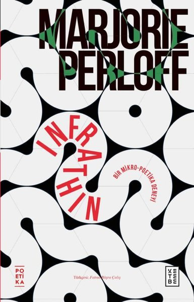 Marjorie PerloffSanat Kuramı KitaplarıInfrathin-Bir Mikro - Poetika Deneyi