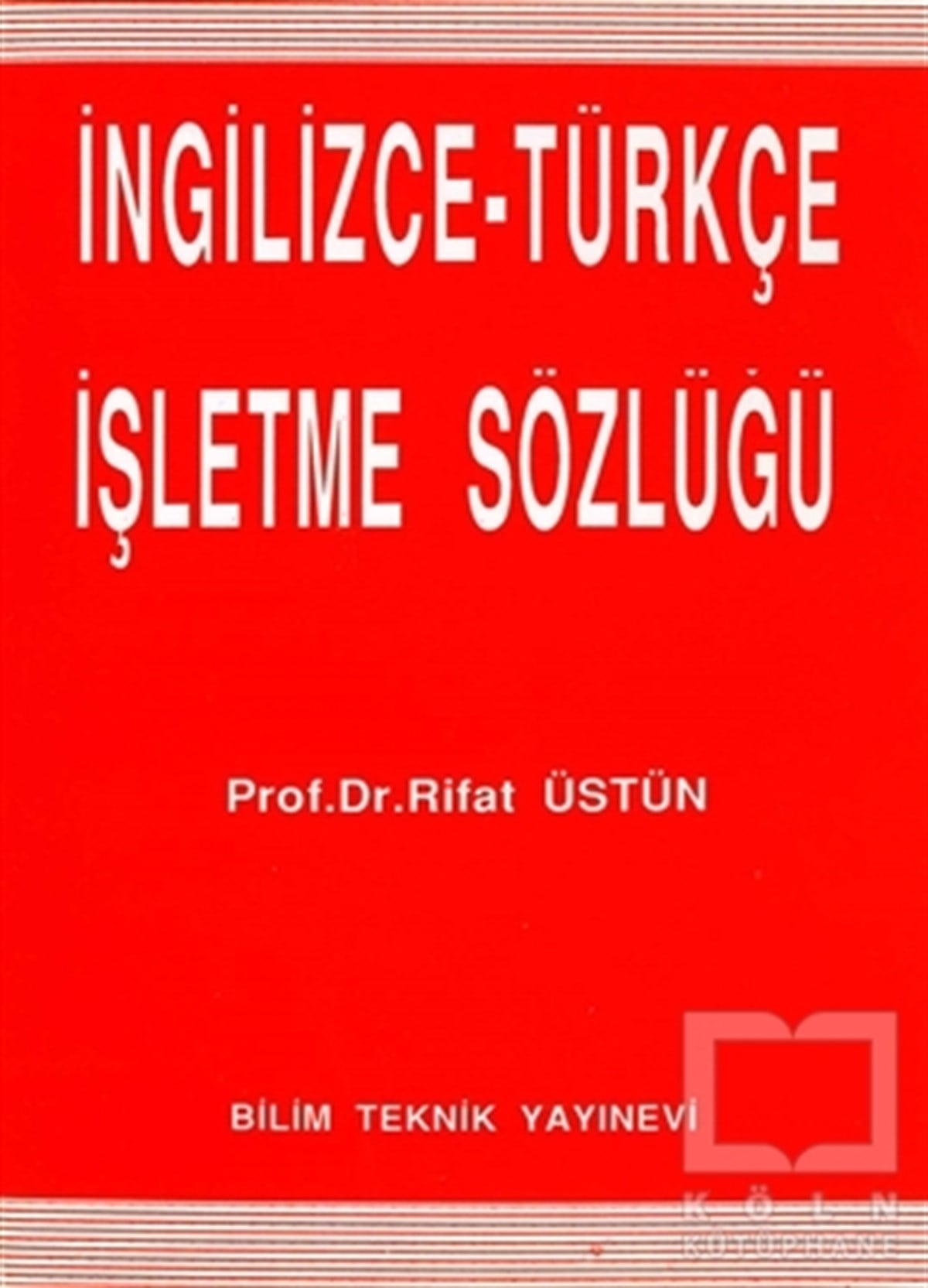 İngilizce - Türkçe İşletme Sözlüğü