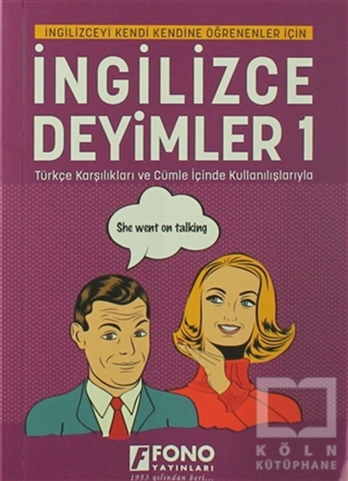 İngilizce Deyimler - 1