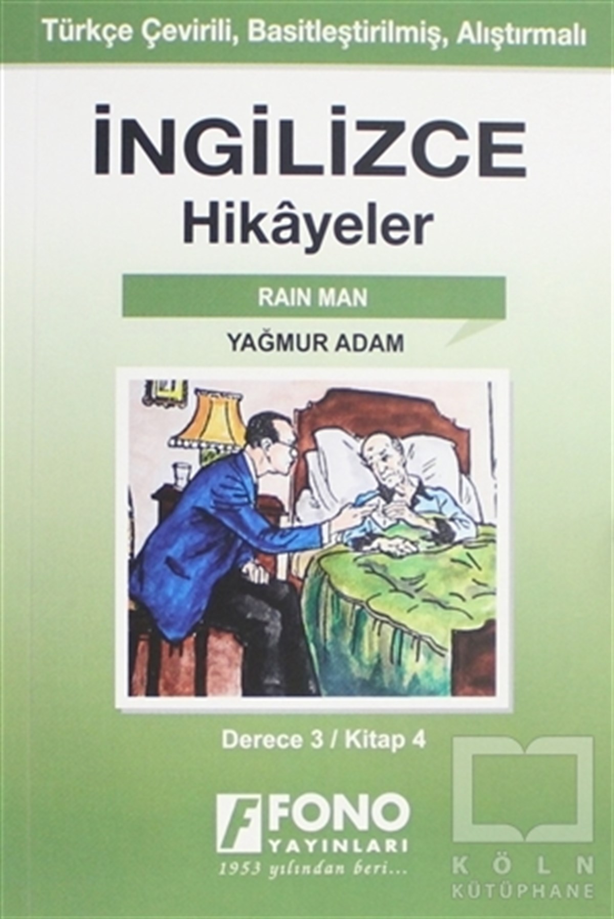 KolektifHikaye (Öykü) Kitaplarıİngilizce Hikayeler - Yağmur Adam (Derece 3)