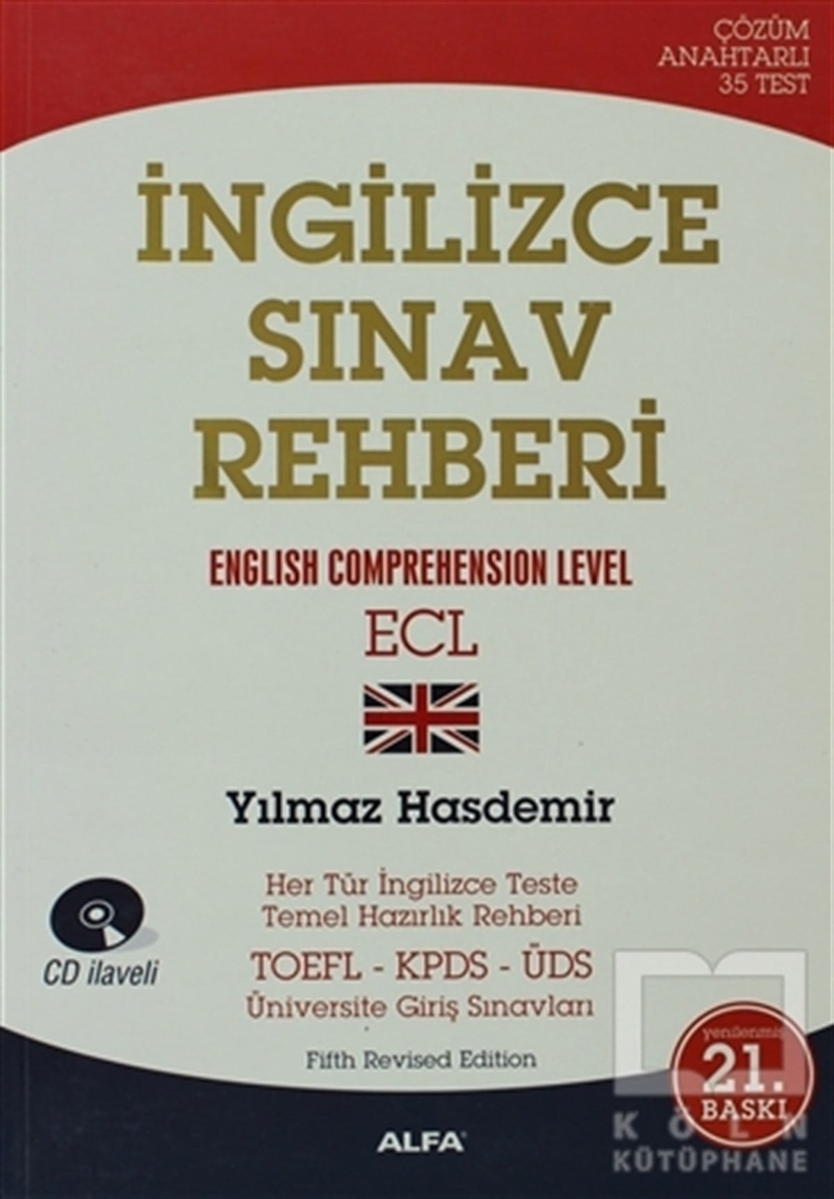 İngilizce Sınav Rehberi Examine Yourself Through Tests