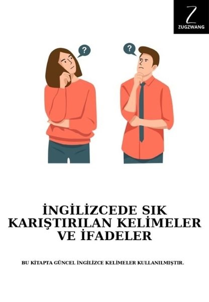 KolektifIngilizce Ögretici Kitaplar Ve Egitim Setleriİngilizcede Sık Karıştırılan Kelimever ve İfadeler