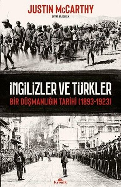 Justin McCarthyOsmanli Tarihiİngilizler ve Türkler - Bir Düşmanlığın Tarihi 1893 - 1923