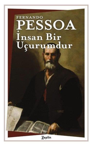 Fernando PessoaFelsefe Bilimiİnsan Bir Uçurumdur