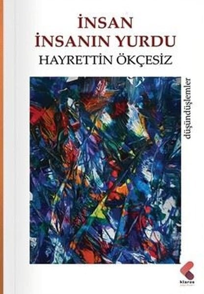 Hayrettin ÖkçesizTürk Şiiriİnsan İnsanın Yurdu