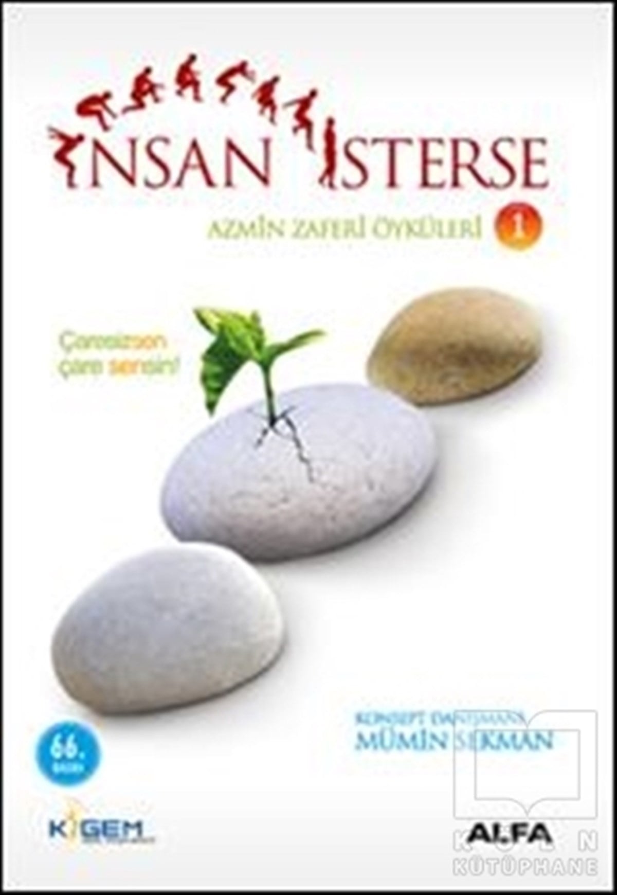 Mümin SekmanKişisel Gelişimİnsan İsterse