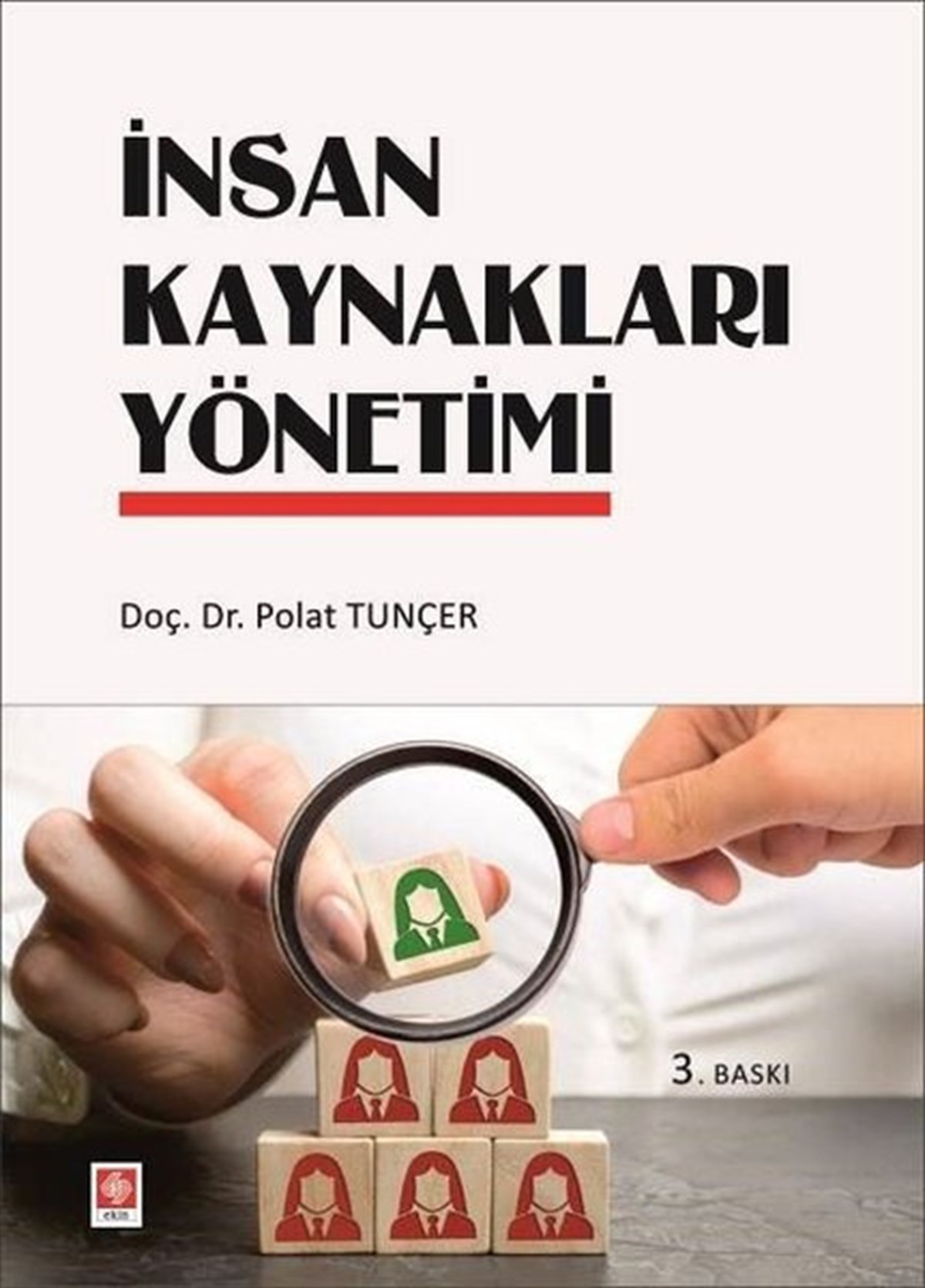 Polat Tuncerİnsan Kaynakları Kitaplarıİnsan Kaynakları Yönetimi