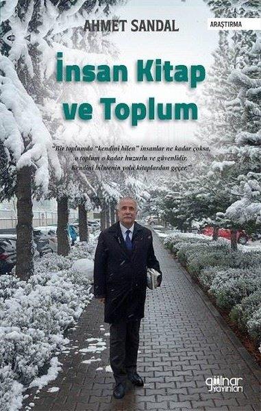 Ahmet SandalDeneme Kitaplarıİnsan Kitap ve Toplum