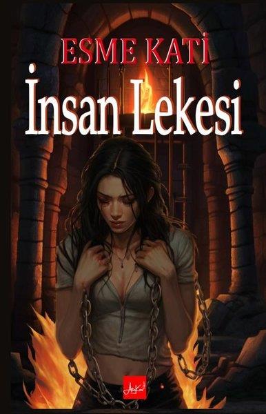 Esme KatıTürkiye Romanİnsan Lekesi