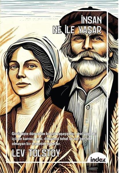 Lev Nikolayeviç TolstoyDünya Klasikleriİnsan Ne İle Yaşar