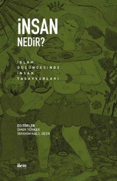 KolektifFelsefe Bilimiİnsan Nedir?