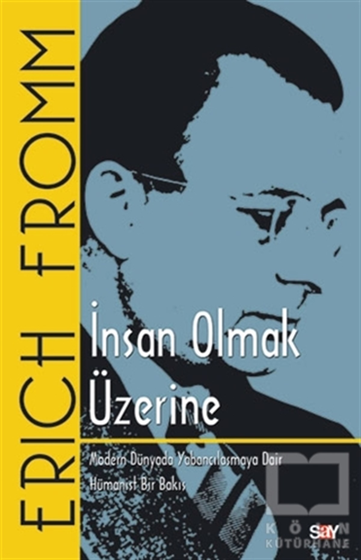 Erich FrommGenel Psikolojiİnsan Olmak Üzerine