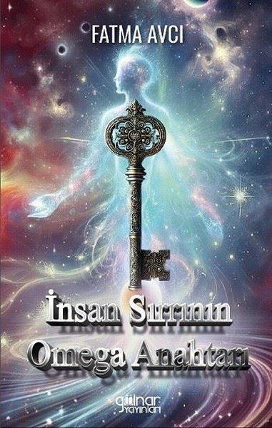 Fatma AvcıKişisel Gelişim Kitaplarıİnsan Sırrının Omega Anahtarı
