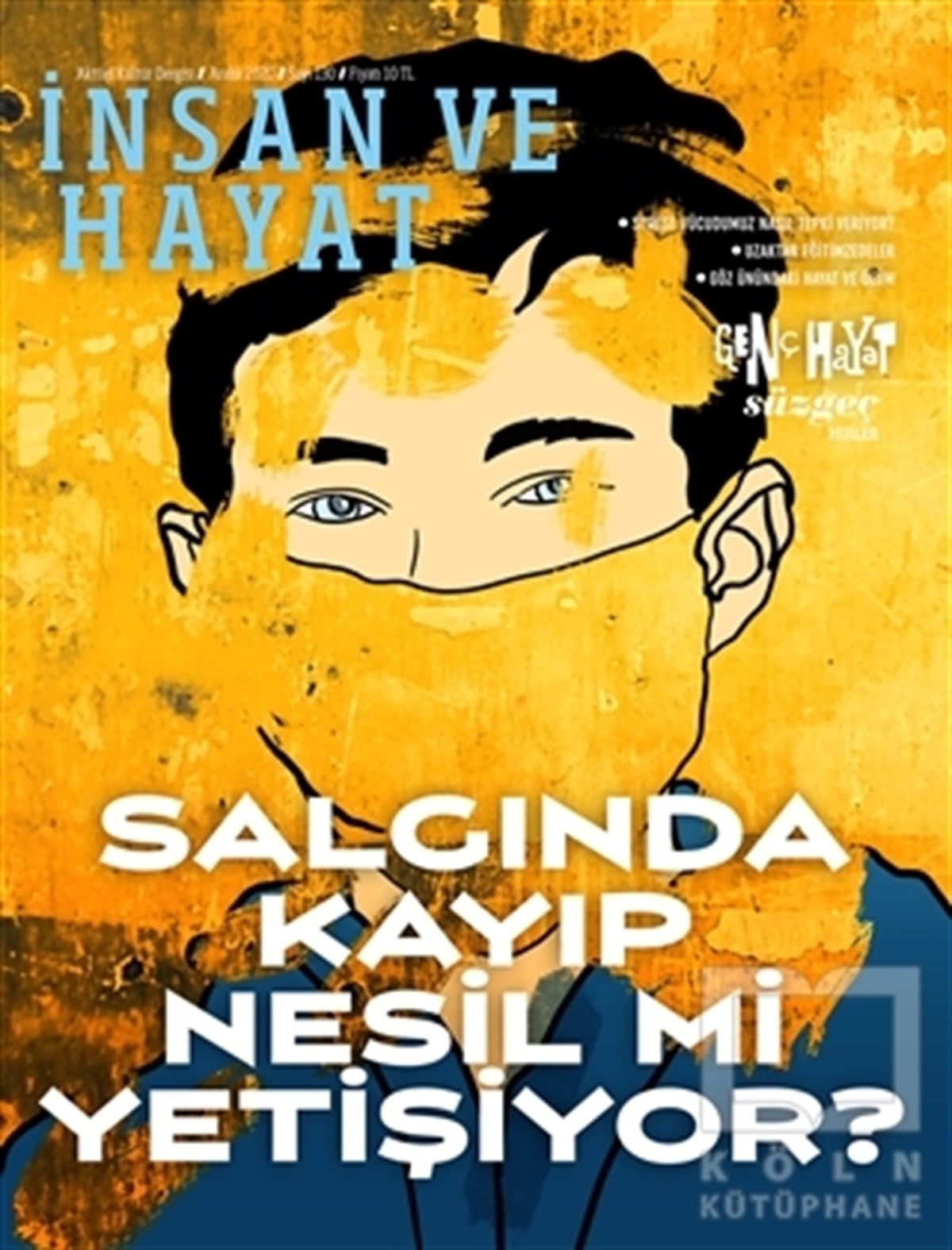 KolektifGezi Dergileriİnsan ve Hayat Dergisi Sayı: 130 Aralık 2020