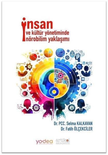 Fatih ÖlçekcilerPsikoloji Kitaplarıİnsan ve Kültür Yönetiminde Nörobilim Yaklaşımı