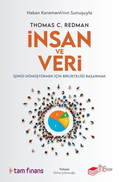 Thomas C. RedmanYönetim / İş Geliştirme / Kaliteİnsan ve Veri - İşinizi Dönüştürmek İçin Birlikteliği Başarmak