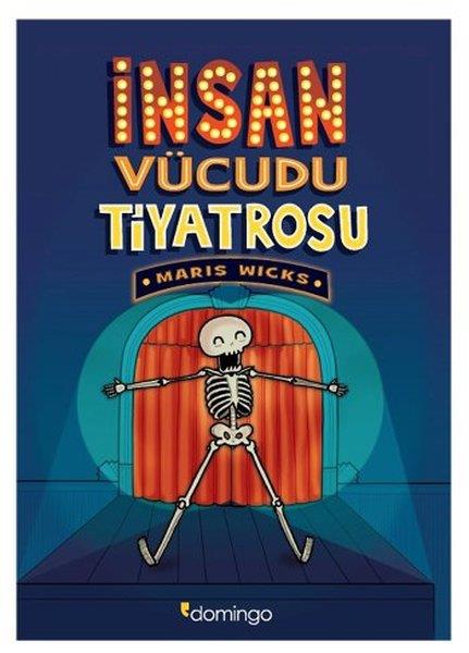 Maris WicksÇocuk Başvuru Kitaplarıİnsan Vücudu Tiyatrosu